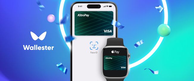Wallester & AstroPay: Now compatible with Apple Pay!