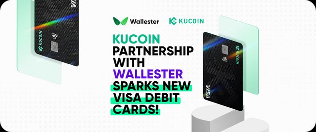 KuCoin anWallester introduce - KuCard