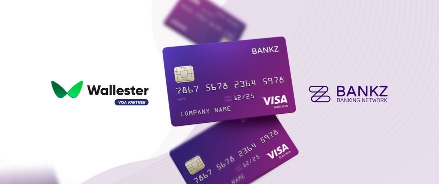 Innovative Payment Solutions: Wallester and BANKZ Partner for Visa Corporate Cards
