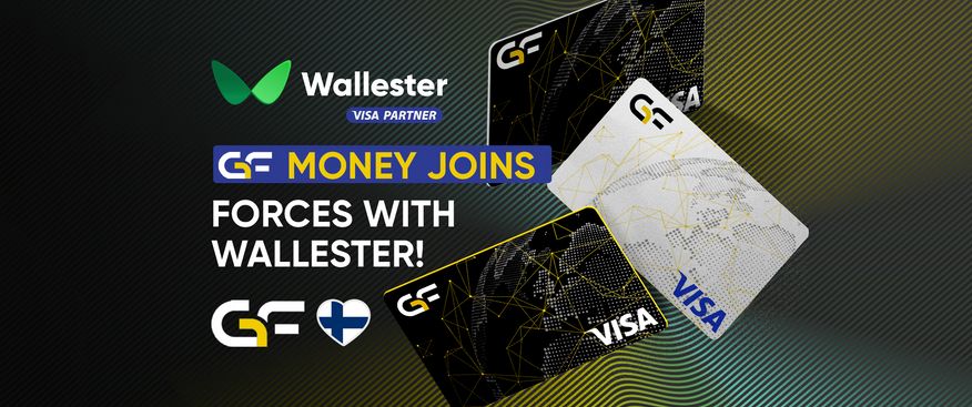 GF Money and Wallester are Launching Visa Cards to Enhance the User Experience in Sweden, Denmark, Finland, and Spain