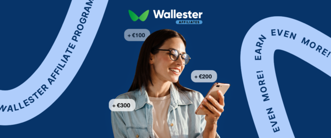 Wallester Announces Their Latest Affiliate Program for Trusted Partners