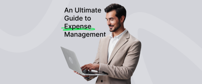 An Ultimate Guide to Expense Management