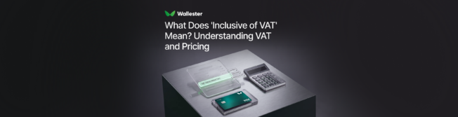 What Does ‘Inclusive of VAT’ Mean?