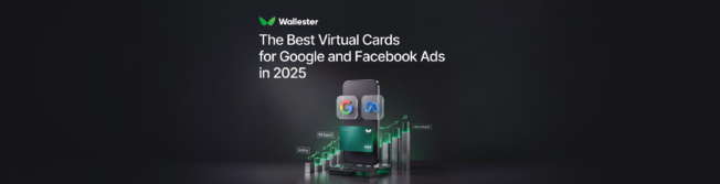 The Best Virtual Cards for Google and Facebook Ads in 2025