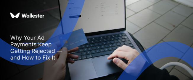 A clear guide to solving ad payment issues and using virtual cards to keep campaigns running smoothly.