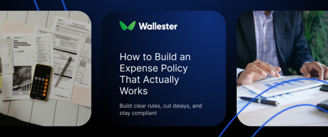 How to Build an Expense Policy That Actually Works