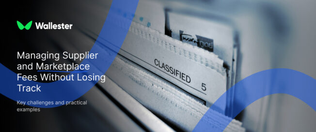 Managing Supplier and Marketplace Fees Without Losing Track