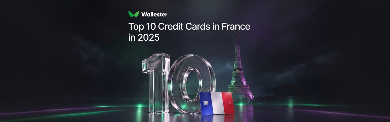 Top 10 Credit Cards in France in 2025