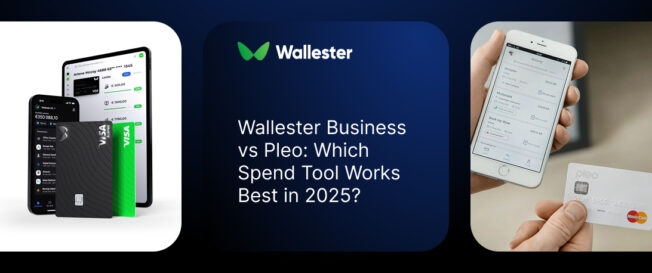 Wallester Business vs Pleo: Which Spend Tool Works Best in 2025?