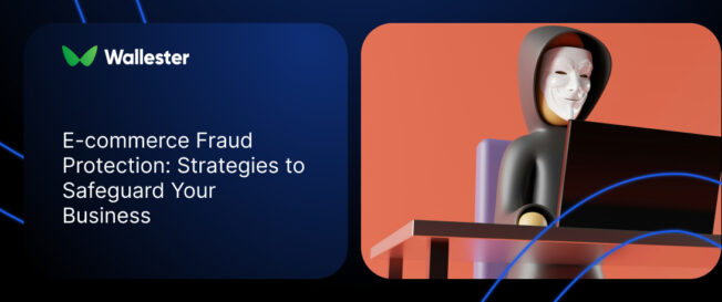 E-commerce Fraud Protection: Strategies to Safeguard Your Business