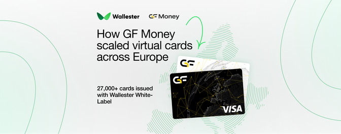 GF Money Scales Its Consumer Lending Business Across Europe with Wallester White-Label