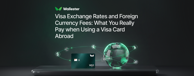Visa Exchange Rates and Foreign Currency Fees: What You Really Pay when Using a Visa Card Abroad