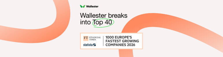 Wallester Ranked 38th in Europe, #1 in Estonia in the FT1000