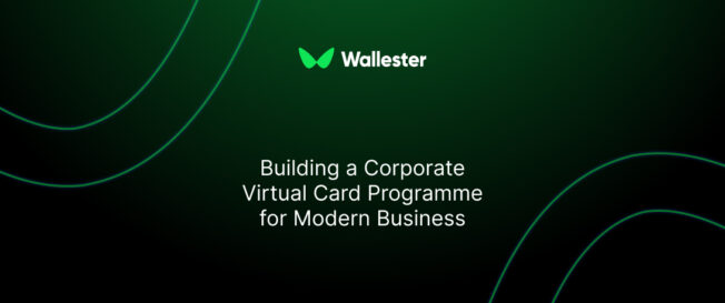Building a Corporate Virtual Card Programme for Modern Business