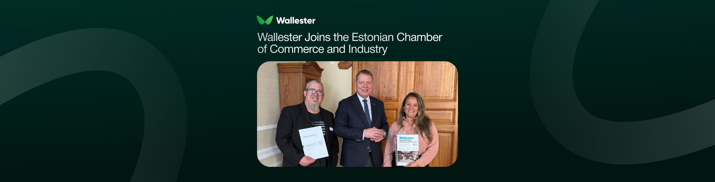 Wallester Joins the Estonian Chamber of Commerce and Industry, Deepening Its Local Roots