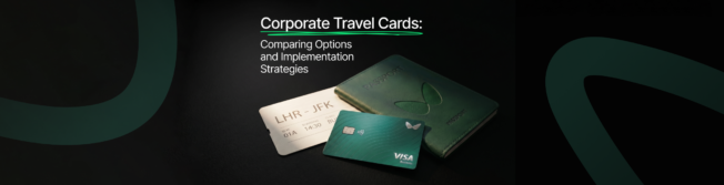 Corporate Travel Cards: Comparing Options and Implementation Strategies