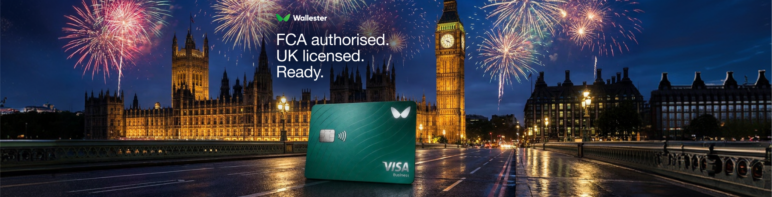 A New Chapter for Wallester: FCA Authorisation Secured in the UK