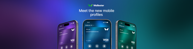 A Faster Way to Log an Expense: The New Wallester Mobile Card Profile Is Live