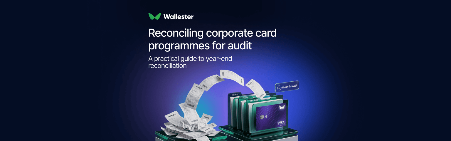 Reconciling Corporate Card Programmes for Audit: A Practical Guide to Year-End Reconciliation