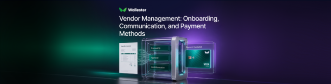 Vendor Management: Onboarding, Communication, and Payment Methods