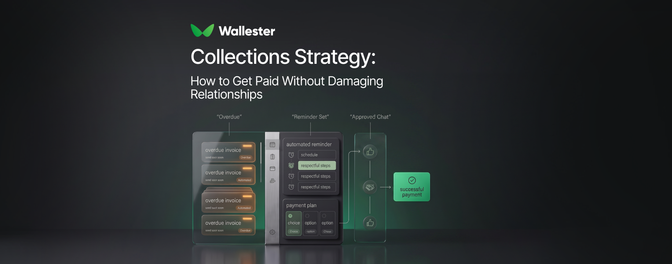 Collections Strategy: How to Get Paid Without Damaging Customer Relationships