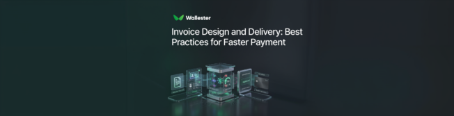 Invoice Design and Delivery: Best Practices for Faster Payment