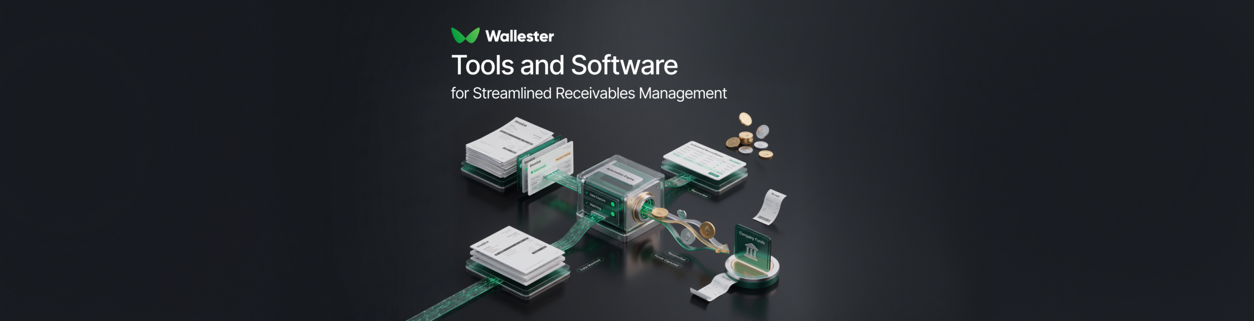 Tools and software for streamlined receivables management