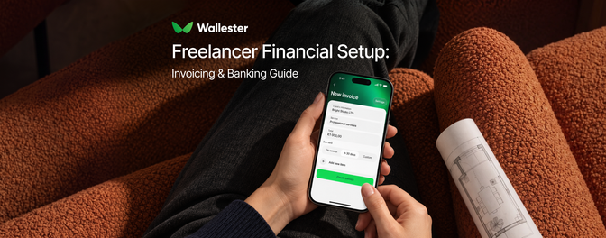 Freelancer Financial Setup: Invoicing & Banking Guide