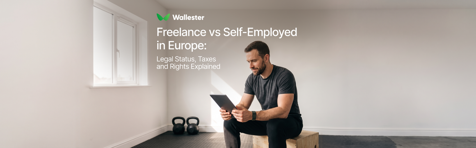 Freelance vs Self-Employed in Europe: Legal Status, Taxes and Rights Explained